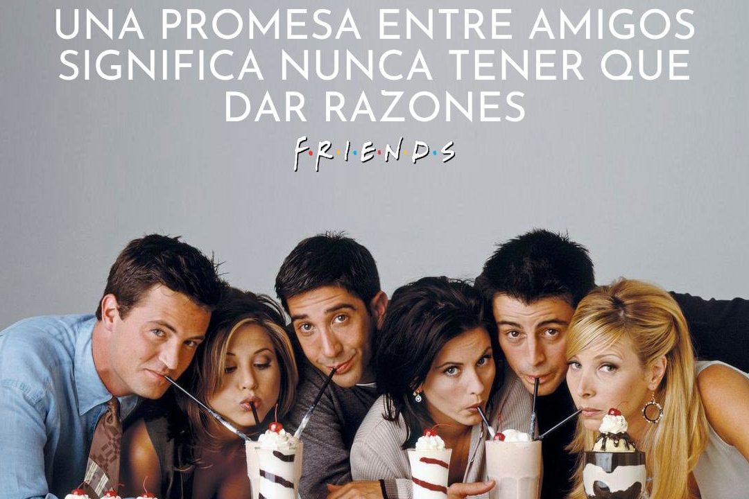 las 10 mejores frases romanticas de friends para enamorar