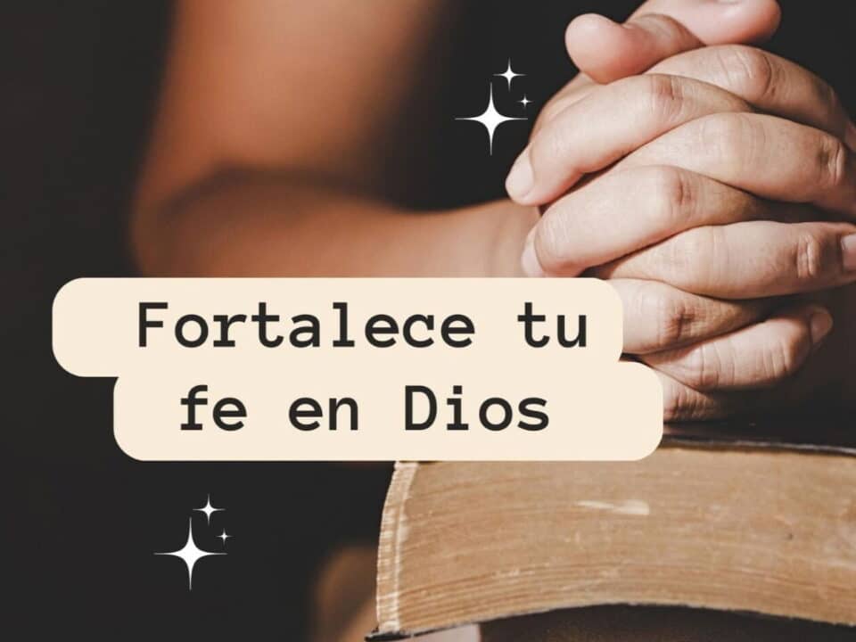 43 frases lindas de dios que inspiraran tu fe y esperanza