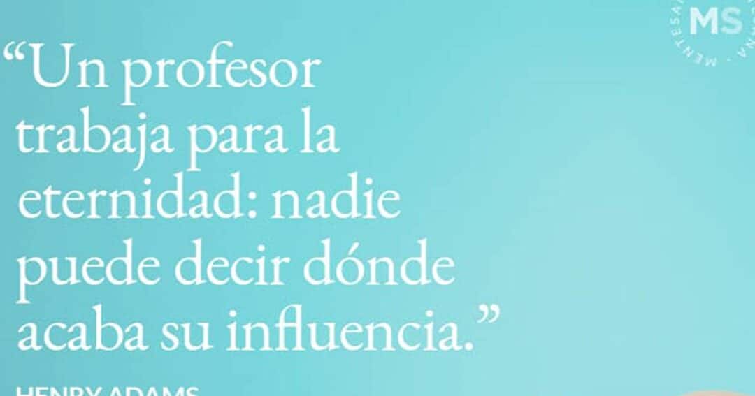 43 inspiradoras frases de maestros en educacion especial motivacion y