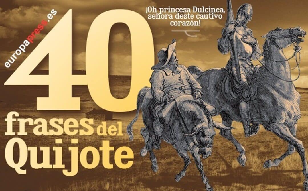 40 frases de don quijote sobre los molinos lecciones y sabiduria del ingenioso hidalgo