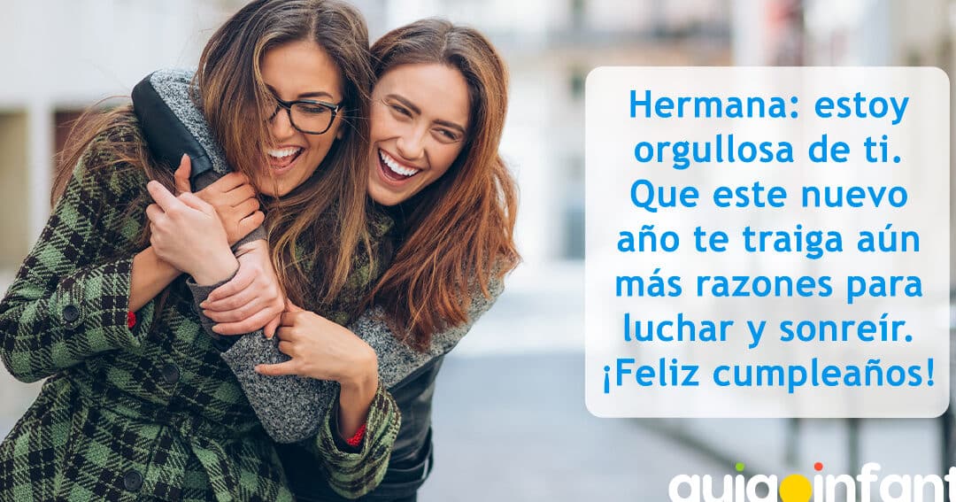 47 frases emotivas de amor y amistad para dedicar a tu hermana