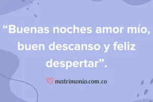 47 tiernas frases de amor de buenas noches para sorprender a tu esposa